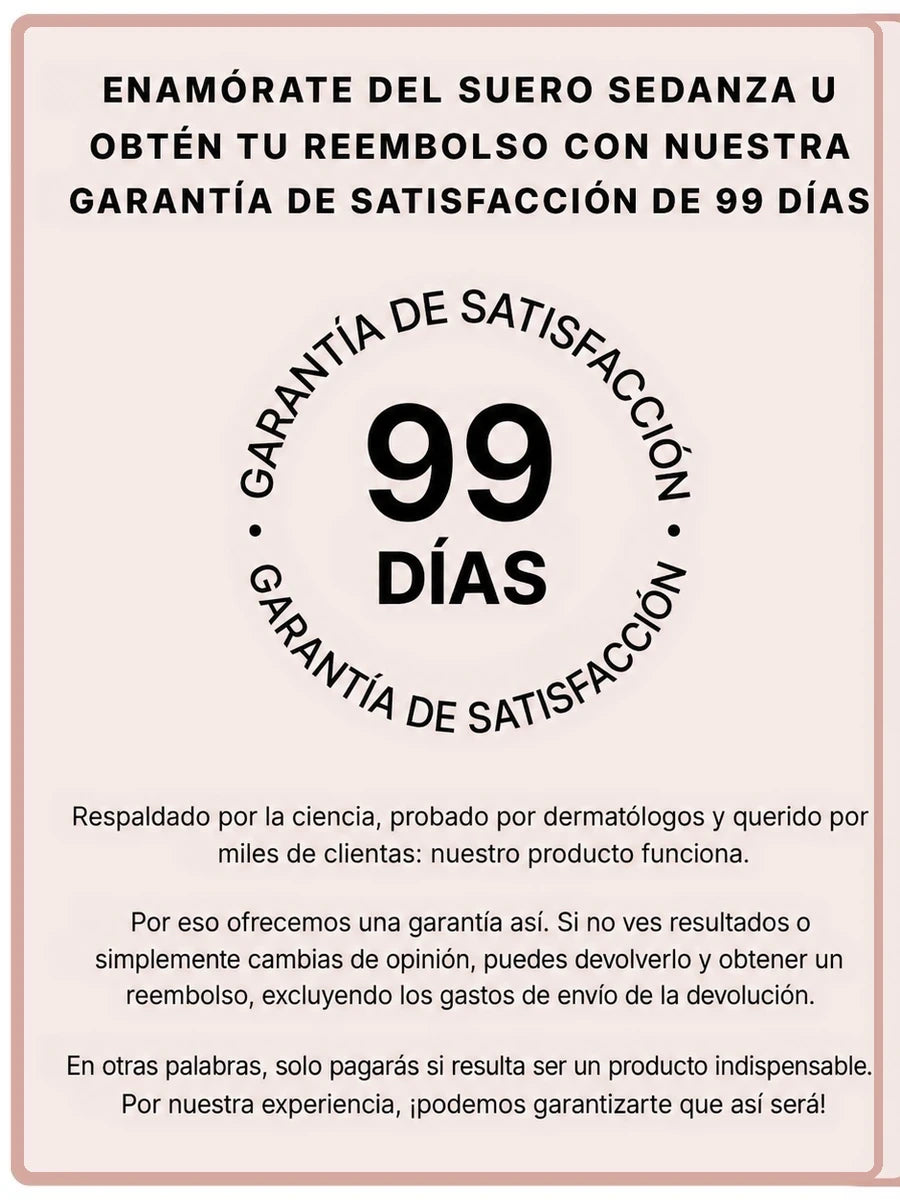 Garantía de satisfacción 99 días SEDANZA